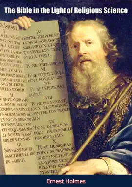 The Bible in the Light of Religious Science