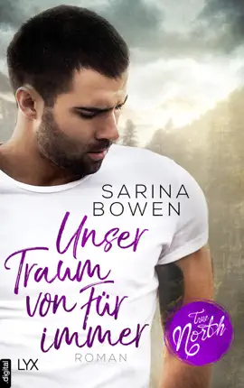 True North - Unser Traum von Für immer