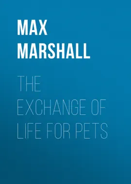 The Exchange of Life for Pets