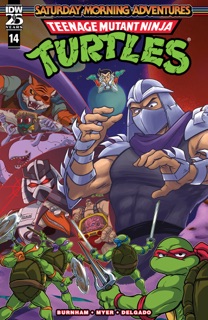Teenage Mutant Ninja Turtles: Saturday Morning Adventures (2023-) #14 by Erik Burnham & Sarah Myer