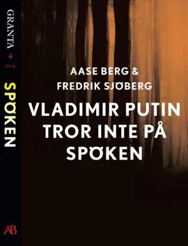 Read: Vladimir Book Putin tror inte på spöken