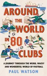 Around the World in 80 Clubs