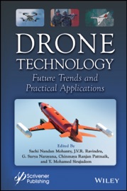 Drone Technology - Sachi Nandan Mohanty, J. V. R. Ravindra, G. Surya Narayana, Chinmaya Ranjan Pattnaik & Y. Mohamed Sirajudeen