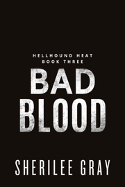 Bad Blood - Sherilee Gray
