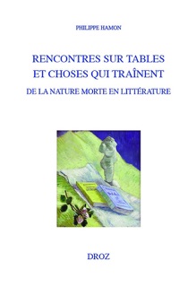 Rencontres sur tables et choses qui traînent by Philippe Hamon
