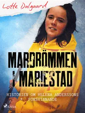 Read: Mardrömmen i Book Mariestad – Historien om Helena Anderssons försvinnande