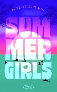 Summer Girls by Aurélie Gerlach