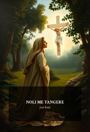 Noli Me Tangere - José Rizal