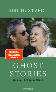 Ghost Stories by Siri Hustvedt