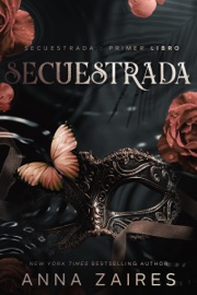 Secuestrada - Anna Zaires