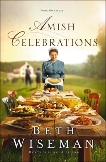 Amish Celebrations by Beth Wiseman