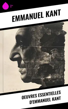 Read: Oeuvres essentielles Book d'Emmanuel Kant
