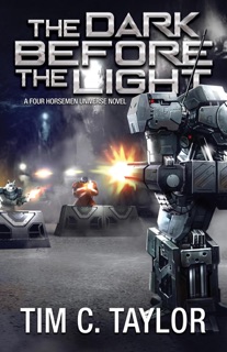 The Dark Before the Light by Tim C. Taylor