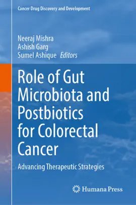 Read: Book Role of Gut Microbiota and Postbiotics for Colorectal Cancer