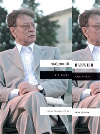 If I Were Another - Mahmoud Darwish