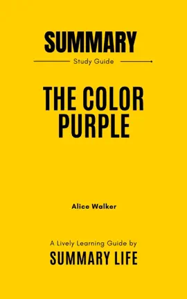 The Color Purple by  Alice Walker - Summary and Analysis