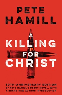 A Killing for Christ by Pete Hamill