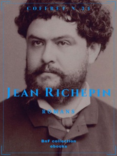 Coffret Jean Richepin by Jean Richepin