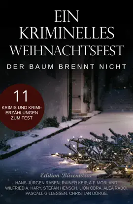 Read: Ein kriminelles Weihnachtsfest – Book Der Baum brennt nicht
