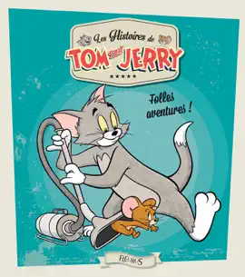 Read: Tom and Jerry, folles Book aventures !