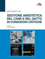 Gestione anestetica del cane e del gatto in condizioni critiche