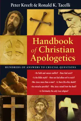Read: Book Handbook of Christian Apologetics