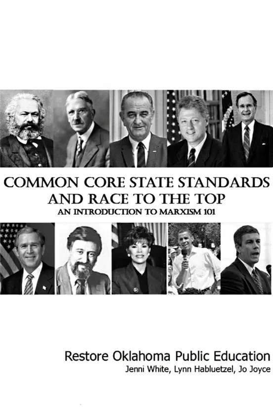 Common Core State Standards and Race to the Top - An Introduction to Marxism 101