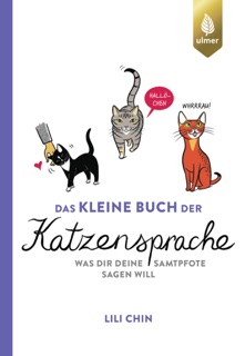 Das kleine Buch der Katzensprache by Lili Chin
