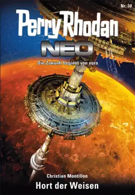 Read: Perry Rhodan Neo 30: Hort der Weisen Book
