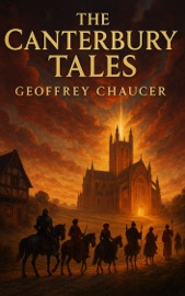The Canterbury Tales - Geoffrey Chaucer