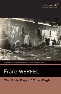 The Forty Days of Musa Dagh by Franz Werfel