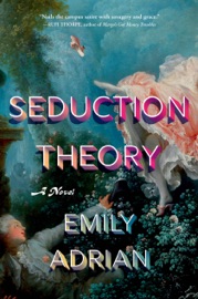 Seduction Theory - Emily Adrian