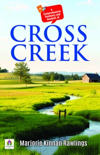 Cross Creek by Marjorie Kinnan Rawlings