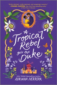 A Tropical Rebel Gets the Duke