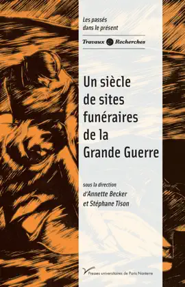 Read: Un siècle de Book sites funéraires de la Grande Guerre