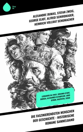 Read: Die Book faszinierendsten Menschen der Geschichte - Historische Romane Sammelband