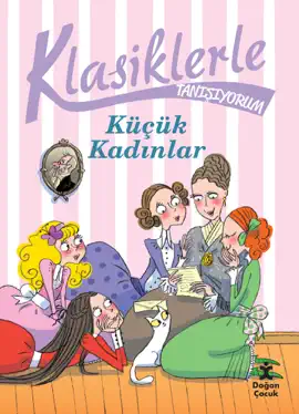 Read: Klasiklerle Tanışıyorum - Küçük Book Kadınlar