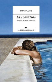 La convidada - Emma Cline