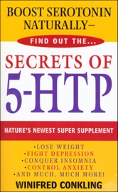 Secrets of 5-HTP Winifred Conkling