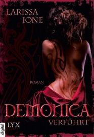Demonica - Verführt - Larissa Ione & Bettina Oder