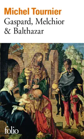 Read: Gaspard, Melchior & Book Balthazar
