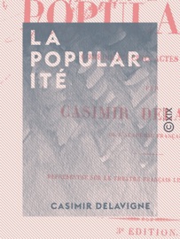 La Popularité - Casimir Delavigne
