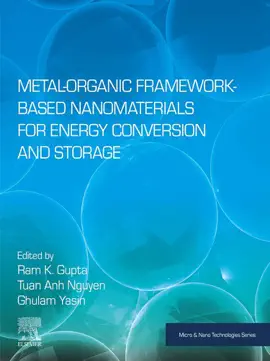 Read: Metal-Organic Framework-Based Nanomaterials Book for Energy Conversion and Storage