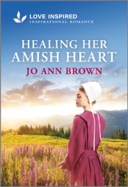 Healing Her Amish Heart - Jo Ann Brown