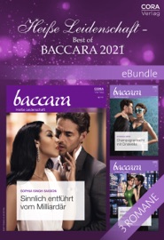 Heiße Leidenschaft - Best of Baccara 2021 - Naima Simone, Sophia Singh Sasson, Susannah Erwin, Maike Claußnitzer, Victoria Werner & Roswitha Enright