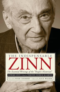 The Indispensable Zinn by Howard Zinn & Timothy Patrick McCarthy