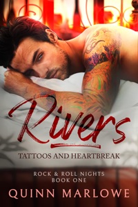 Rivers: Tattoos and Heartbreak: A Small Town Bad Boy Rock Star Romance