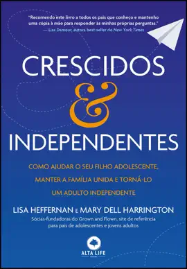 Crescidos & independentes