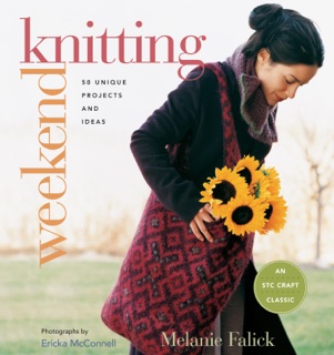 Weekend Knitting by Melanie Falick