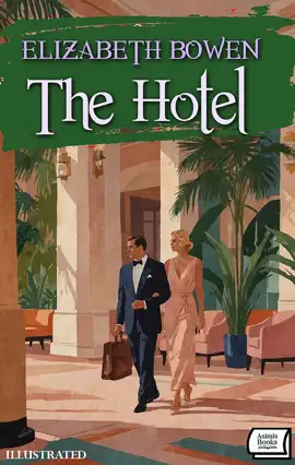 Read: The Hotel. Book Illustrated